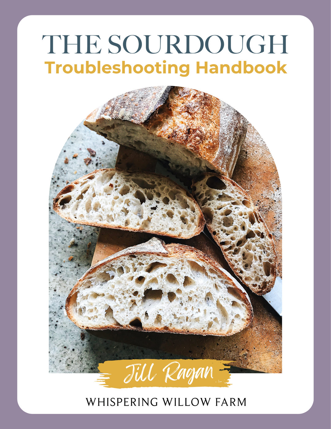 Sourdough Made Simple: The Complete Beginner Bundle